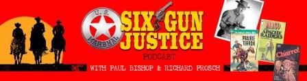 Six-Gun Justice Podcast