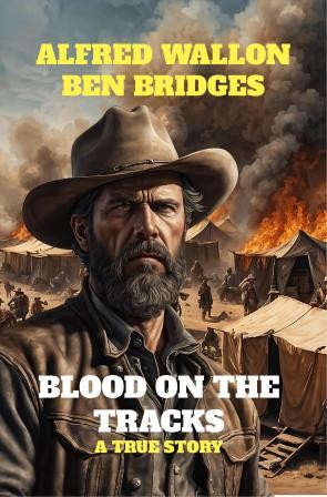 Blood on the Tracks by Alfred Wallon and Ben Bridges