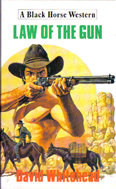 Law of the Gun (1991) by David Whitehead