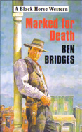 Marked for Death (1993) by Ben Bridges