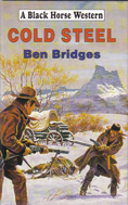 Cold Steel (1996) by Ben Bridges