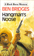 Hangman's Noose (1988) by Ben Bridges