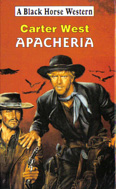Apacheria (2000) by Carter West
