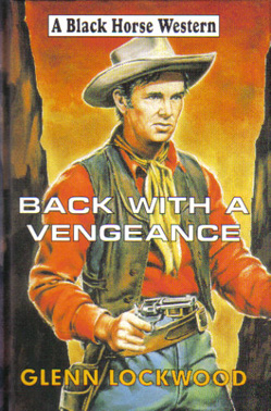 Back With A Vengeance by Glenn Lockwood