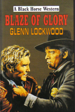 Blaze of Glory by Glenn Lockwood