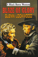 Blaze of Glory (2001) by Glenn Lockwood