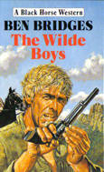 The Wilde Boys (1988) by Ben Bridges
