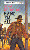 Hang 'em All (1989) by David Whitehead