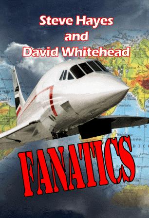 Fanatics (2010) by Steve Hayes and David Whitehead