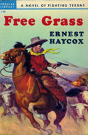 Free Grass by Ernest Haycox