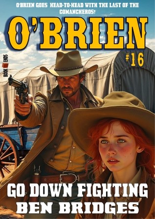 Go Down Fighting by Ben Bridges