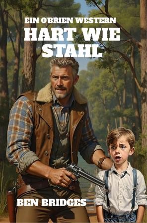 Hart Wie Stahl by Ben Bridges