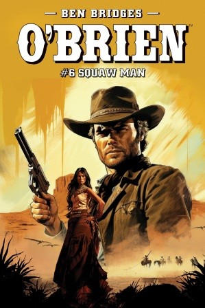 Squaw Man by Ben Bridges