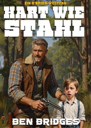 Hart Wie Stahl by Ben Bridges
